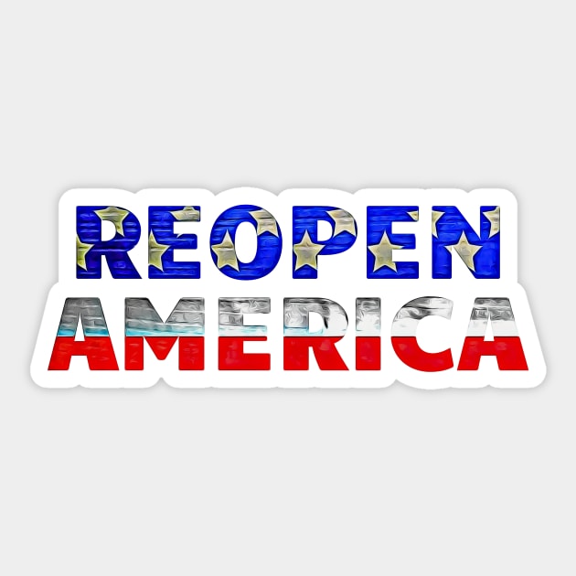 Reopen America American Flag Typography Two Lines Sticker by BubbleMench